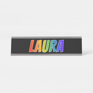 Vorname "LAURA": Spaß-Regenbogen-Farbton Schreibtischnamensplakette