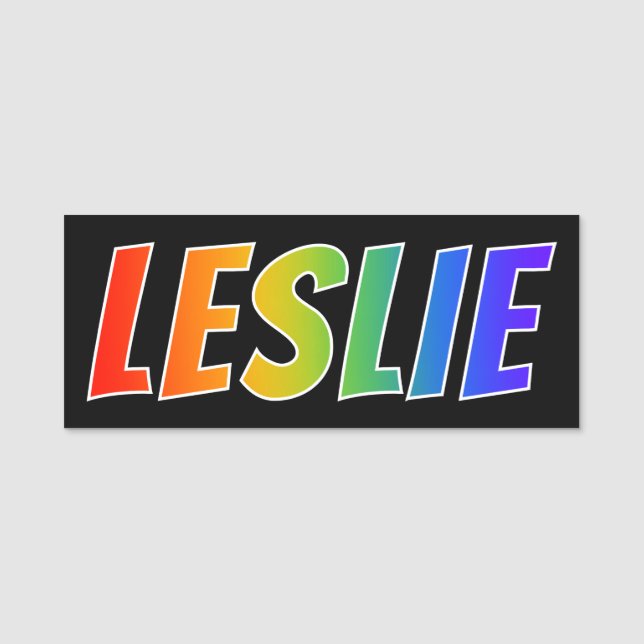 Vorname "LESLIE": Spaß-Regenbogen-Farbton Namensschild (Vorderseite)