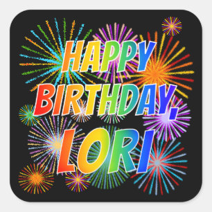 Vorname "LORI", Fun "GLÜCK BIRTHTAG" Quadratischer Aufkleber