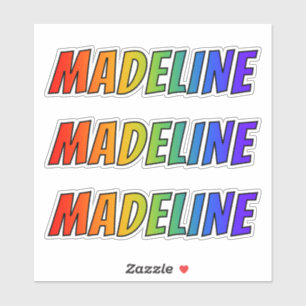 Vorname "MADELINE" mit Spaß-Regenbogen-Farbton Aufkleber