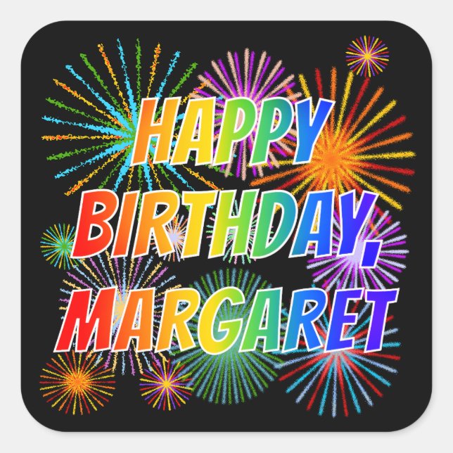 Vorname "MARGARET", Fun "HAPPY BIRTHDAY" Quadratischer Aufkleber (Vorderseite)