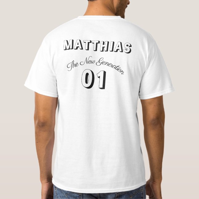 Vorname "Matthias" - The New Generation 01 -  T-Shirt (Rückseite)