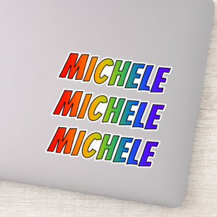 Vorname "MICHELE" mit/ Fun Rainbow Coloring Aufkleber