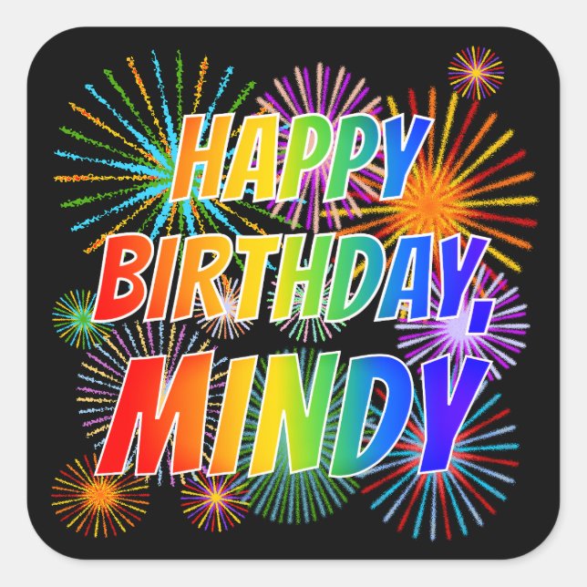 Vorname "MINDY", Spaß "GLÜCKLICHER GEBURTSTAG" Quadratischer Aufkleber (Vorderseite)