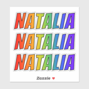 Vorname "NATALIA" mit Spaß-Regenbogen-Farbton Aufkleber