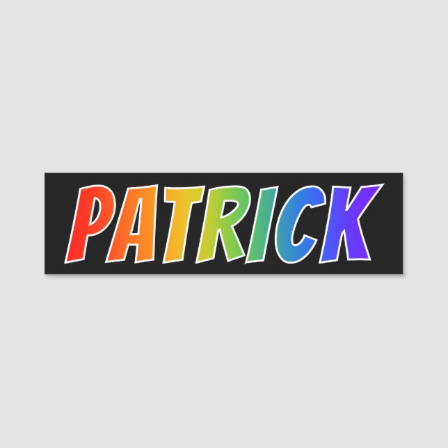 Vorname "PATRICK": Spaß-Regenbogen-Farbton Namensschild (Vorderseite)