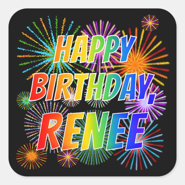 Vorname "RENEE", Fun "HAPPY BIRTHDAY" Quadratischer Aufkleber (Vorderseite)