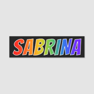 Vorname "SABRINA": Spaß-Regenbogen-Farbton Namensschild