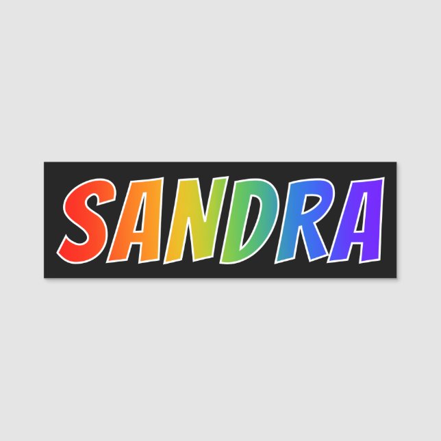 Vorname "SANDRA": Spaß-Regenbogen-Farbton Namensschild (Vorderseite)