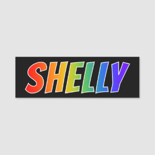 Vorname "SHELLY": Spaß-Regenbogen-Farbton Namensschild