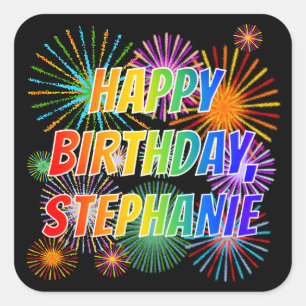 Vorname "STEPHANIE", Fun "HAPPY BIRTHDAY" Quadratischer Aufkleber