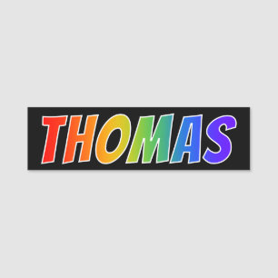 Vorname "THOMAS": Spaß-Regenbogen-Farbton Namensschild