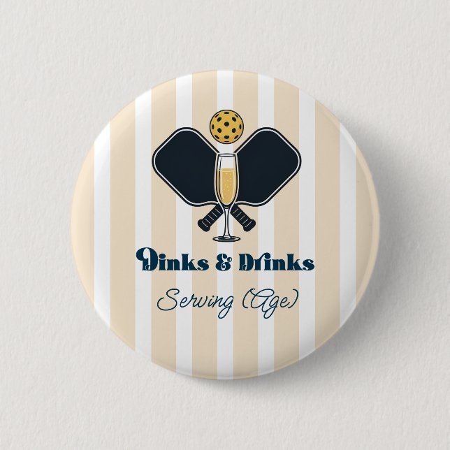 Vornehme Pickleball-Dinks-&-Drinks-Serve-Alter Button (Vorderseite)