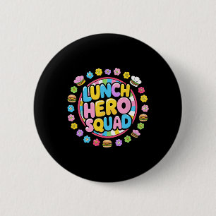 Vorreiter Damen Lunch Lady Squad Lunch Heldin Zurü Button
