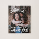 Vorschlag für die beste Freundin Bridesmaid person<br><div class="desc">frag deinen besten Freund mit diesem süßen Puzzle Geschenk! mit Ihrem Lieblingsbild selbst anpassen</div>
