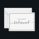 Vorschlag für eine Schwarz-Weiß-Haushaltsüberbrück Mitteilungskarte<br><div class="desc">Vorschlag für eine Minimalistische moderne Schwarz-Weiß-Kalligrafie Bridesmaid. Brautparty Vorschlagskarte und Einladung. Features trendige und stilvolle Skript-Schriftart-Design.</div>