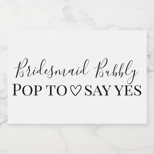 Vorschlag von Bridesmaid Bubbly (Einzelnes Label)