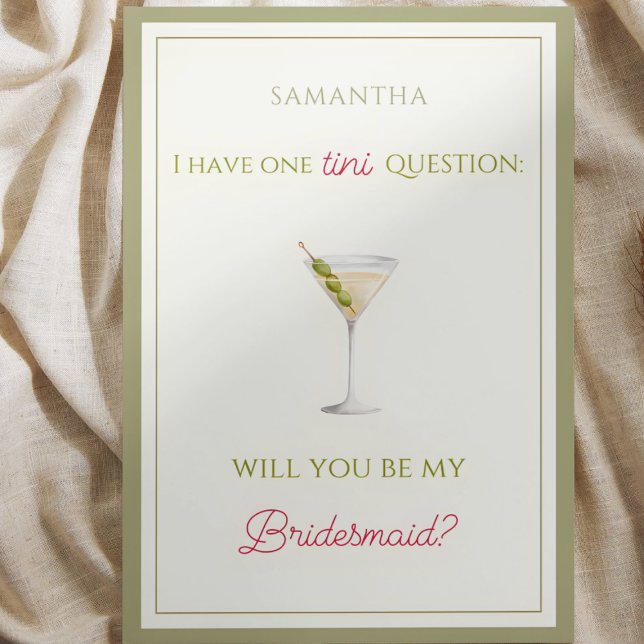 Vorschlag von Chic Dirty Martini-Themed Bridesmaid Karte (Ask your bestie in style with this martini-themed Bridesmaid proposal card—trendy, fun, and chic.)
