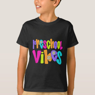 Vorschul-Schwingungen Lehrer Schüler Lustig Zurück T-Shirt