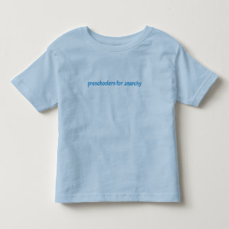 Vorschüler für Anarchie Kleinkind T-shirt