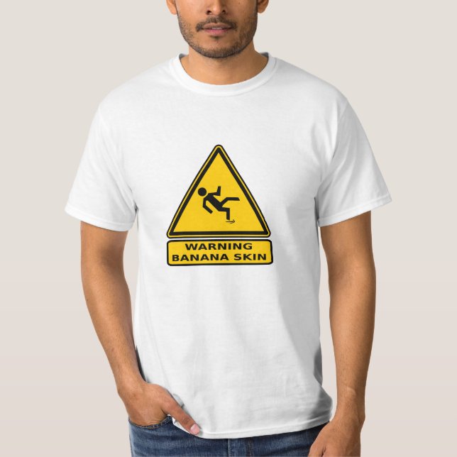 Vorsicht: Bananenhaut T-Shirt (Vorderseite)