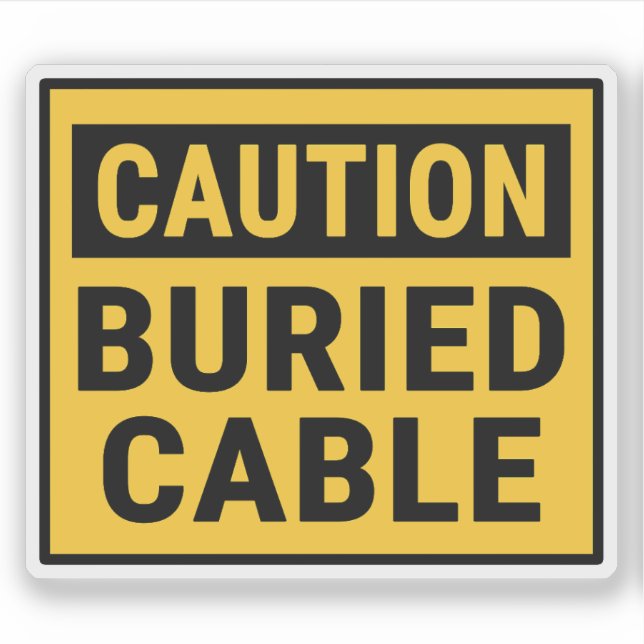 Vorsicht begrabenes Kabel Aufkleber (Vorderseite)
