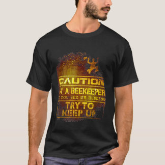Vorsicht bei Imkern T-Shirt