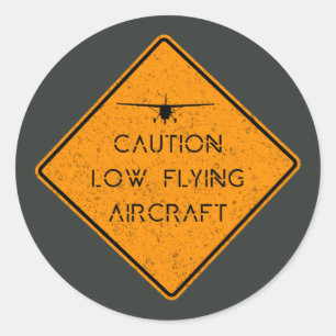 Vorsicht bei Low-Fying-✈️ Runder Aufkleber