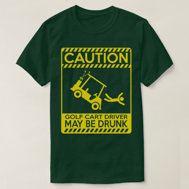 Vorsicht beim Golfwagenfahrer ist vielleicht betru T-Shirt (Design vorne)