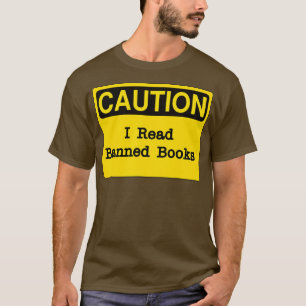 Vorsicht beim Signieren, ich lese verbotene Bücher T-Shirt