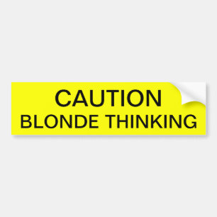 VORSICHT: BLONDES DENKEN AUTOAUFKLEBER