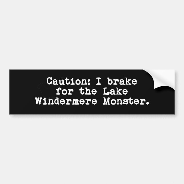 Vorsicht, dass ich für das Lake Windermere Monster Autoaufkleber (Vorne)
