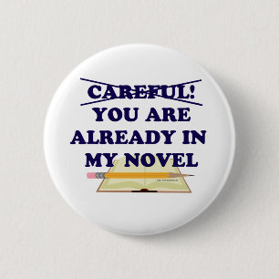 Vorsicht, du bist in meinem neuartigen Slogan Button