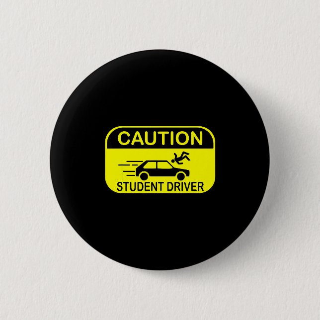 Vorsicht Fahrschüler Lustig  Button (Vorderseite)