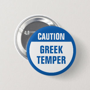 Vorsicht griechischer Temper Button