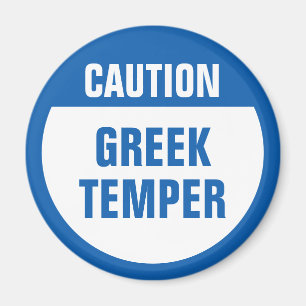 Vorsicht griechischer Temper Magnet