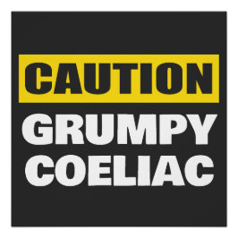 Vorsicht Grumpy Coeliac Celiac Poster