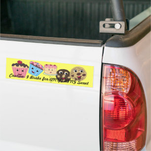 Vorsicht, ich bremse für ANYTHING Sweet Autoaufkleber