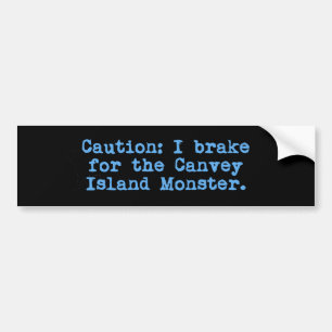 Vorsicht, ich halte für das Canvey Island Monster Autoaufkleber