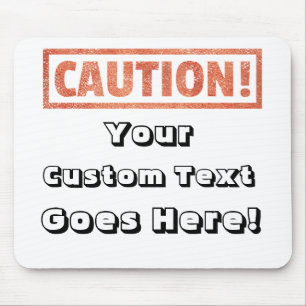 Vorsicht - Ihr eigener Text kommt hier! Mousepad