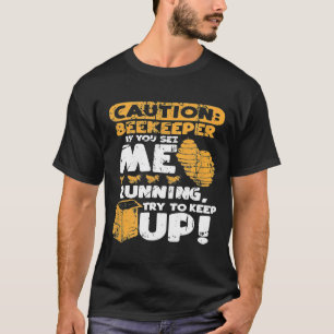 Vorsicht Imker Apiary Apiarist Bee Keeper T-Shirt