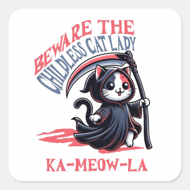 Vorsicht kinderlose Katze Lady Kamala Quadratischer Aufkleber (Vorderseite)