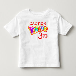 Vorsicht, lebhafter 3 Jahre alter T - Shirt