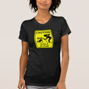 Vorsicht-Mädchen am Spiel T-Shirt