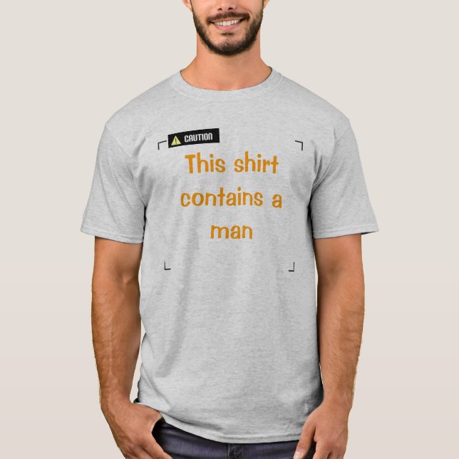 Vorsicht - Mann T-Shirt (Vorderseite)