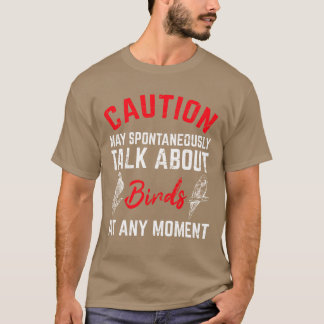 Vorsicht Mayalk über Vögel Funny Bird Lover Bird g T-Shirt