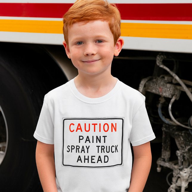 Vorsicht, Paint Spray Truck voran T-Shirt (Von Creator hochgeladen)