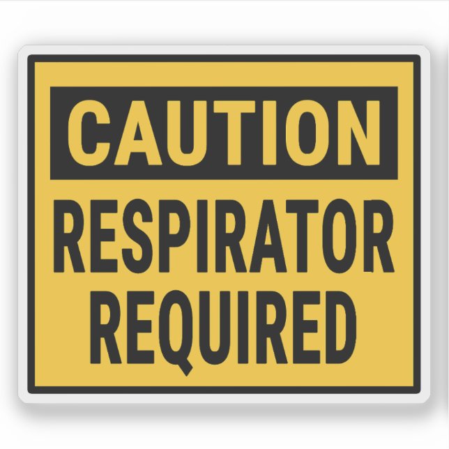 Vorsicht Respirator erforderlich Aufkleber (Vorderseite)