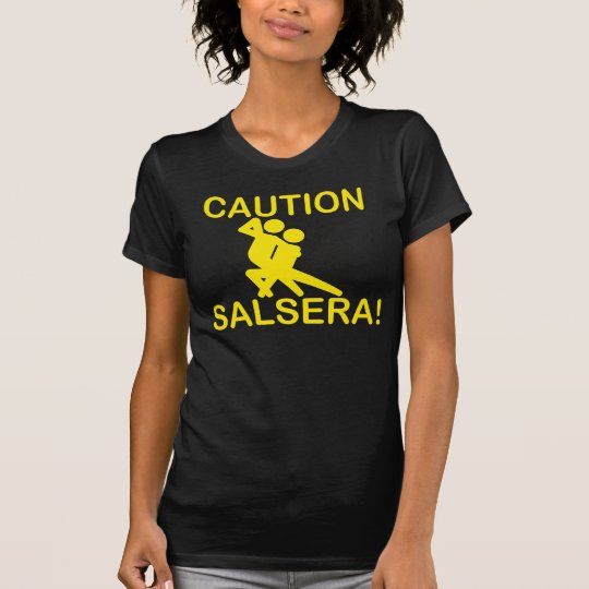 Vorsicht SALSERA! T - Shirt mit Tanzenpaaren
