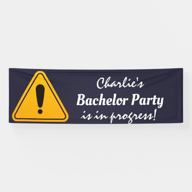 Vorsicht, Signatur-Bachelor-Partei in Arbeit Banner (Horizontal)